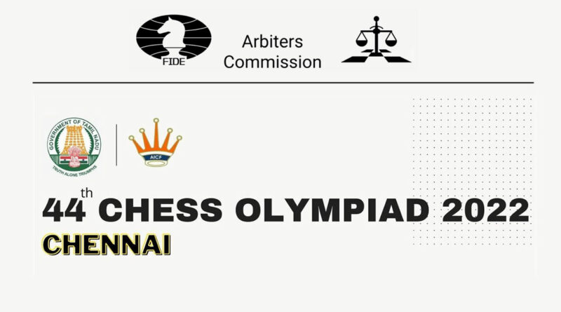 FIDE Chess Olympiad 2022 – Chennai, India