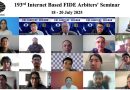 193rd Internet-based FIDE Arbiters’ Seminar (Asian Chess Federation) – Report